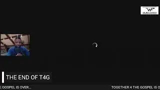 T4G is No More: Way Forward! REFLECTIONS ON WHAT WAS