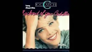 C C Catch-Backseat Of Your Cadillac Long Maxi Mix