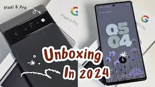 Unboxing Pixel 6 pro in 2024 || Camera test Performance & more.