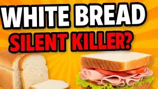 White Bread: America&rsquo;s Comfort or Hidden Danger?