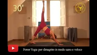 Power Yoga: per dimagrire in modo sano e veloce