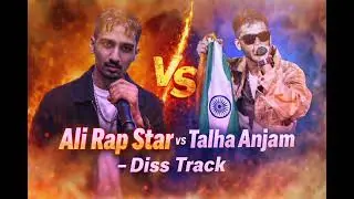 Talha Anjum vs Ali Rap Star | Real Talk Diss Track | Urdu Rap 2026