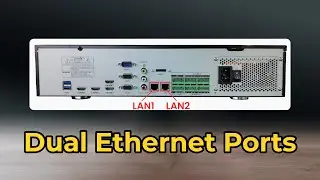How to Set Up Dual Ethernet Ports on Homaxi NVRs?