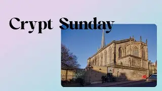 Crypt Sunday (Archbishop Stephen Cottrell) | Talks