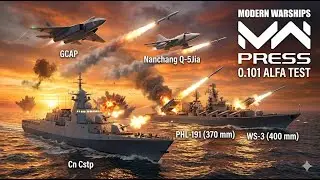 MODERN WARSHIPS 0.101 ALFA TEST! ⚓ YENİ GCAP U&Ccedil;AĞI VE CN CSTP İLE GELECEĞİ OYNUYORUZ! ✈️🇨🇳
