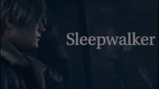 Leon S. Kennedy | Sleepwalker