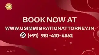US Immigration Lawyer in Chandigarh || USA Immigrant Petition IRC - 1, CR - 1, F-4, F-3, F-2A, F-2B
