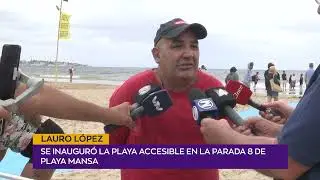 Testimonio tras la inauguraci&oacute;n de la playa accesible en la Parada 8 de Playa Mansa