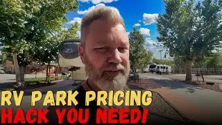 How to Save Money on RV Campground Fees - Daily Rates vs Monthly Rates