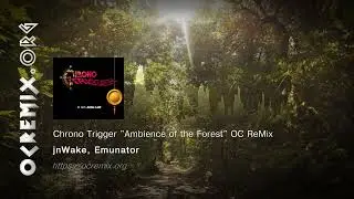 Chrono Trigger OC ReMix by jnWake/Emunator: 