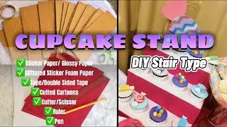 DIY CUPCAKE STAND l Elegant Stair Type