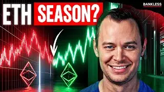 Ben Cowen: Ethereum Season Is Here | How Far Can ETH Go?