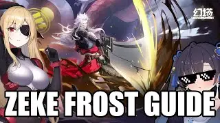 [Tower Of Fantasy] HOW TO PLAY ZEKE FROST !!!! [GUIDE]