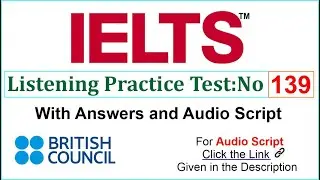 Британский совет - Практический тест IELTS по аудированию, часть 139