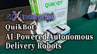 QuikBot&rsquo;s AI-Powered Autonomous Delivery Robots | ATxEnterprise 2025