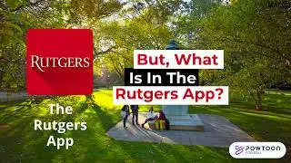 The Rutgers App - New Student Video/Campus Navigation