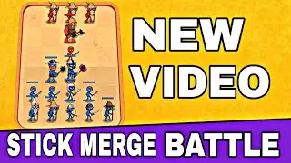 Stick Merge Battle Game - Merge simulator Battle 🎯 Android Gamplay 🎯