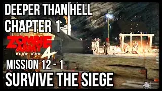 Zombie Army 4 | DEEPER THAN HELL | Survive The Siege | Chapter 1: 100,000 FEET UNDER