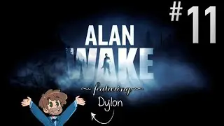 Alan Wake - 11. Truckin' Along ft. Dylon!