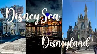 Tokyo DinsneySea & Disneyland Vlog 2021