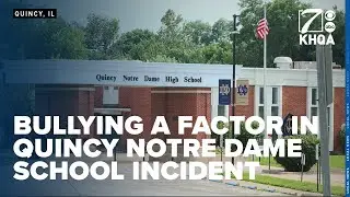 Bullying cited as factor in Quincy Notre Dame school incident involving a handgun