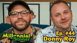 Ep 44 | Donny Roy - Chad asks some questions