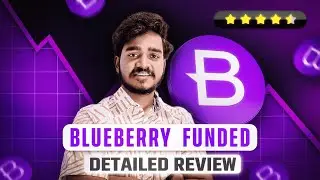 Blueberry Funded Review 2025 in Hindi | Honest Blueberry Prop Firm Review & Rules
