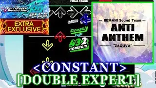 [CONSTANT] 【DDR A20 PLUS】 ANTI ANTHEM / BEMANI Sound Team 