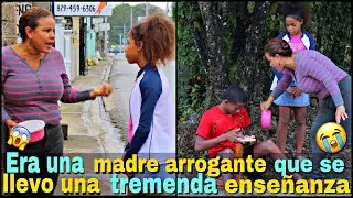MIRA QUE MADRE ARROGANTE QUE SE LLEVO UNA TREMENDA ENSEÑANZA
