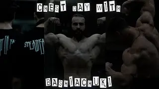Chest day with BASHIACHUKI.. მკერდის დღე ბაშიაჩუკთან ერთად
