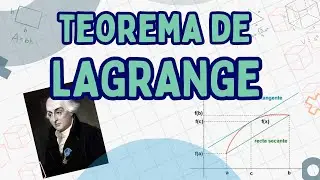 &iquest;Qu&eacute; dice el Teorema de LAGRANGE? | Explicaci&oacute;n DEFINITIVA de la F&oacute;rmula e Interpretaci&oacute;n Geom&eacute;trica