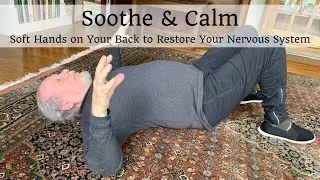 Soft Hands on Your Back