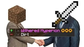 I traded a dirt for a hyperion in hypixel skyblock