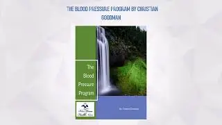 Blood Pressure Program Christian Goodman (PDF Book Download)