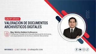 Valoraci&oacute;n de Documentos Archiv&iacute;sticos Digitales | Melchor Balde&oacute;n Ccellccascca