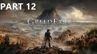 Greedfall Gameplay Part 12 - Valan