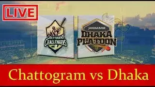 BPL Live | Chattogram Challengers vs Dhaka Platoon, 12th Match - Live Cricket