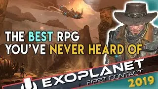 The Best Early Access RPG You Haven't Heard Of - [Exoplanet: First Contact 2019]