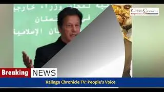Kalinga Chronicle TV: People's Voice: Pakistan NO Trust Motion against PM Imran Khan