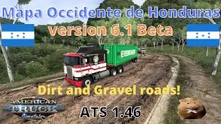 ATS 1.46 Mapa Occidente de Honduras v 6.1 Beta     (Early Access Version)