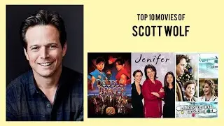 Scott Wolf Top 10 Movies of Scott Wolf| Best 10 Movies of Scott Wolf