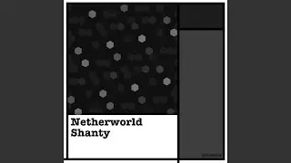 Netherworld Shanty