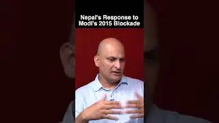 Nepal's Response to Modi's 2015 Blockade