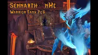 Sennarth, The Cold Breath - nHc - Warrior Tank POV - Kill by Nachtschatten Zirkel