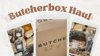 Butcherbox Haul