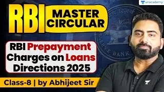 IBPS PO Mains 2025 | RBI Circular Class 8 | FRBI Repayment Charges on Loans Directions |Abhijeet Sir