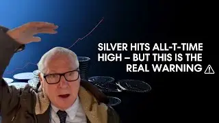 Clive Thompson Explained: Silver Hits All Time High - But This is The Real Warning