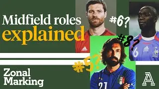 Trequartistas, Enganches, the Makelele Role - Explaining midfield roles & positions | Zonal Marking