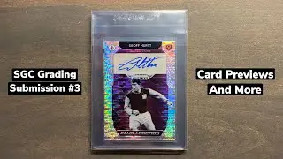 SGC Grading Submission #3 Preview - SGC Autographs Galore!