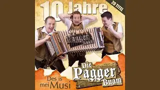 Z'ruckgschaut - Jubiläumsmedley: Pagger Buam Zeit (Intro) / Können Sie schon jodeln / Komm mit...